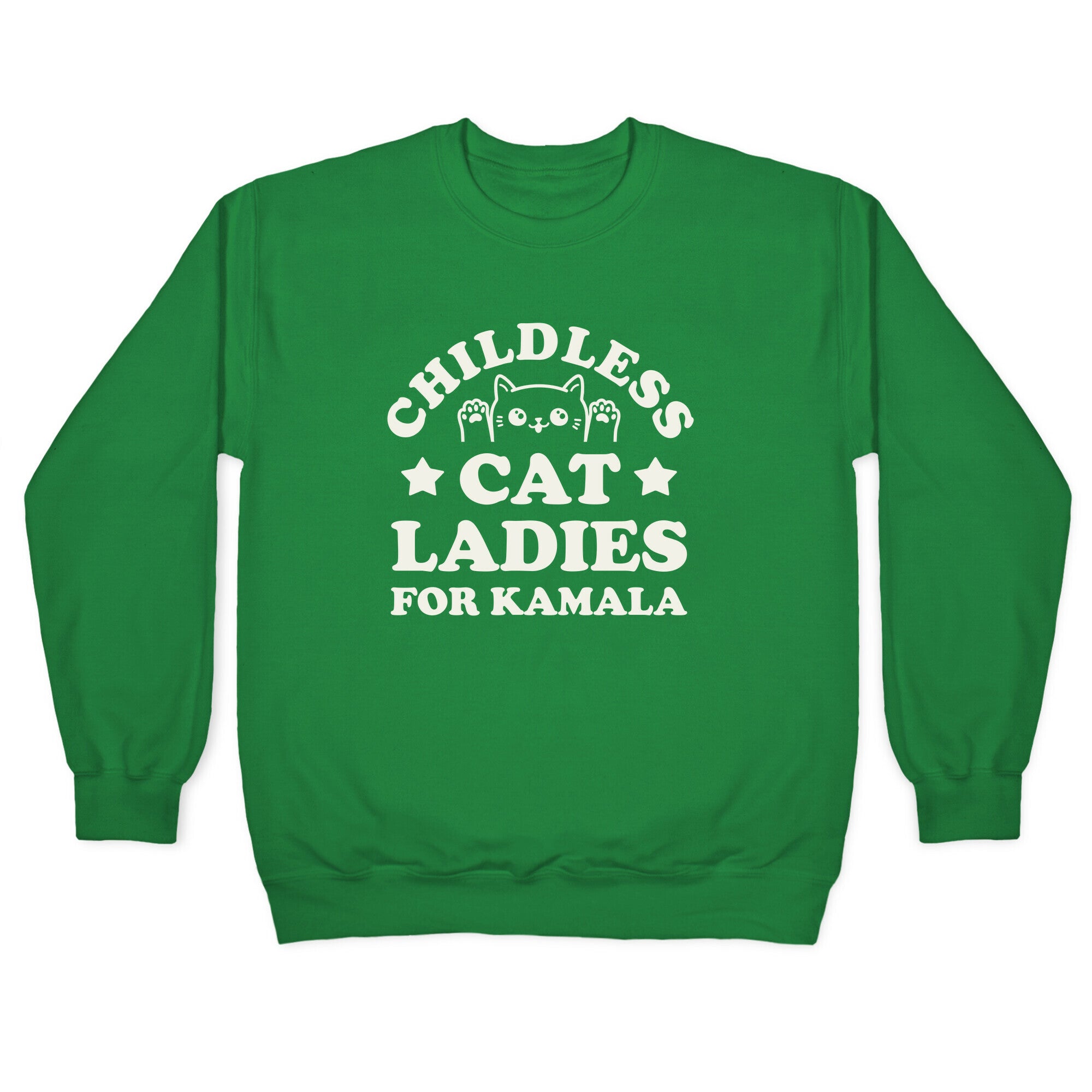Childless Cat Ladies for Kamala Crewneck Sweatshirt